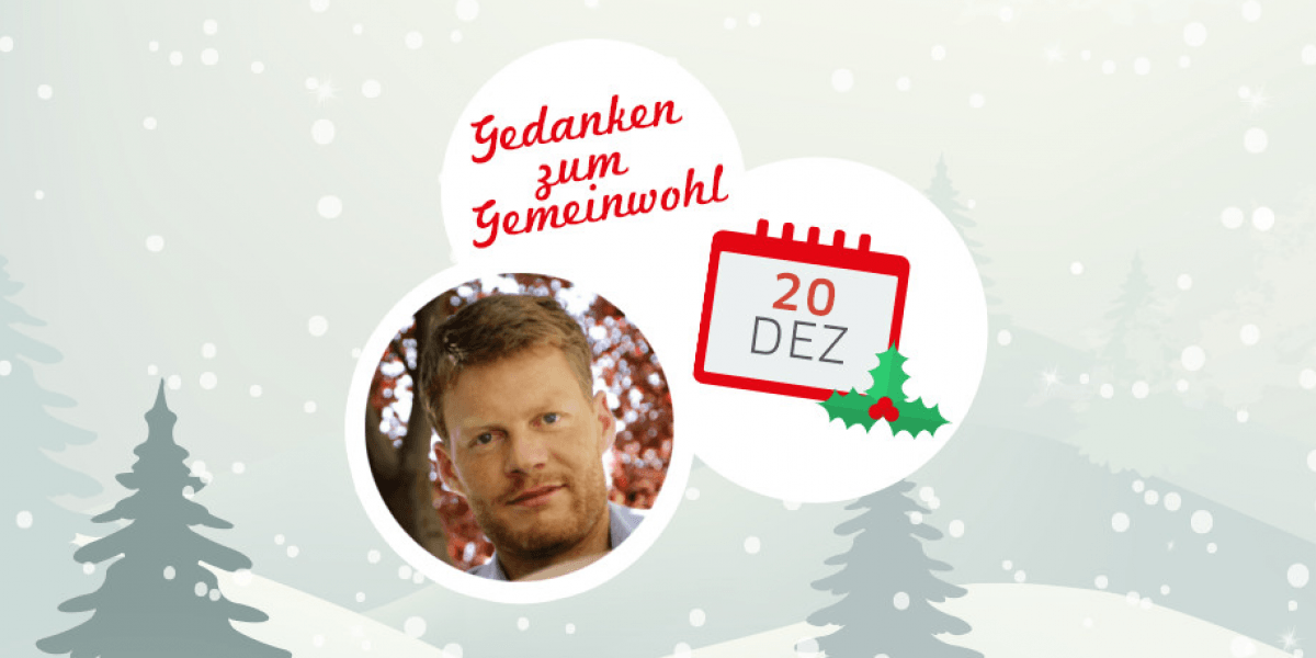 Gedanken zum Gemeinwohl, 20. Dezember // BfG Genossenschaft für Gemeinwohl // Foto: José Luis Roca